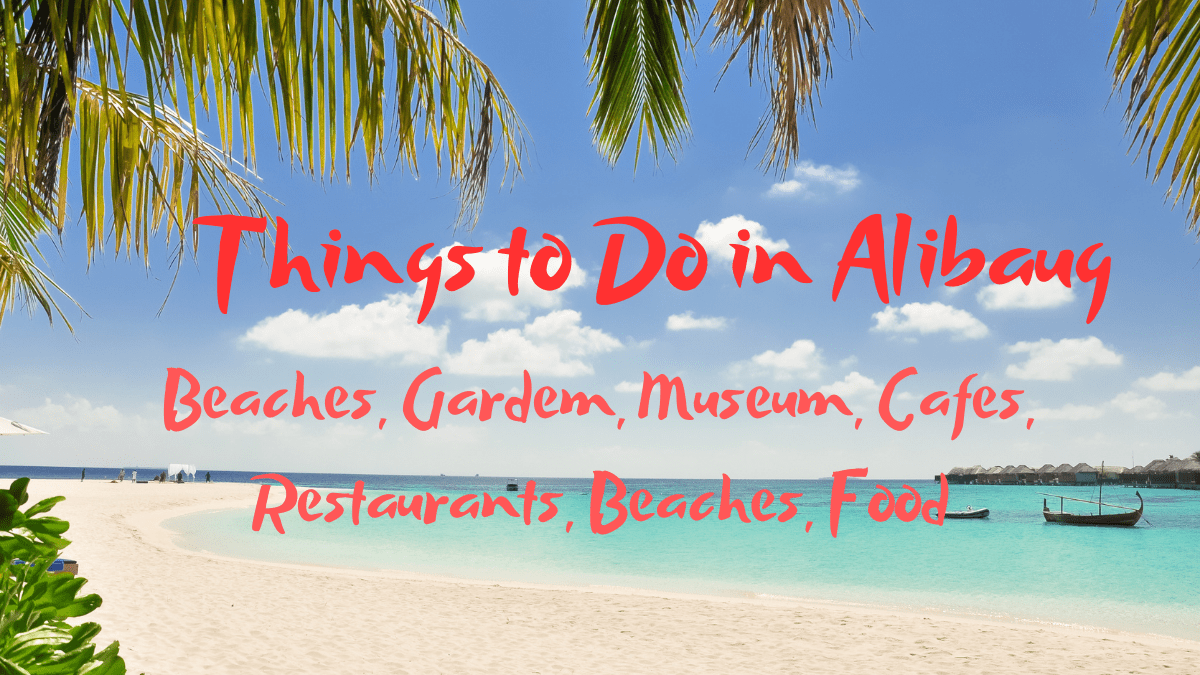 Things To Do In Alibaug