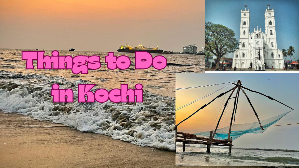 Things To Do In Kochi