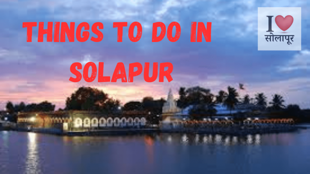 Things To Do in Solapur