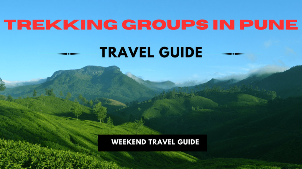 Trekking Groups in Pune