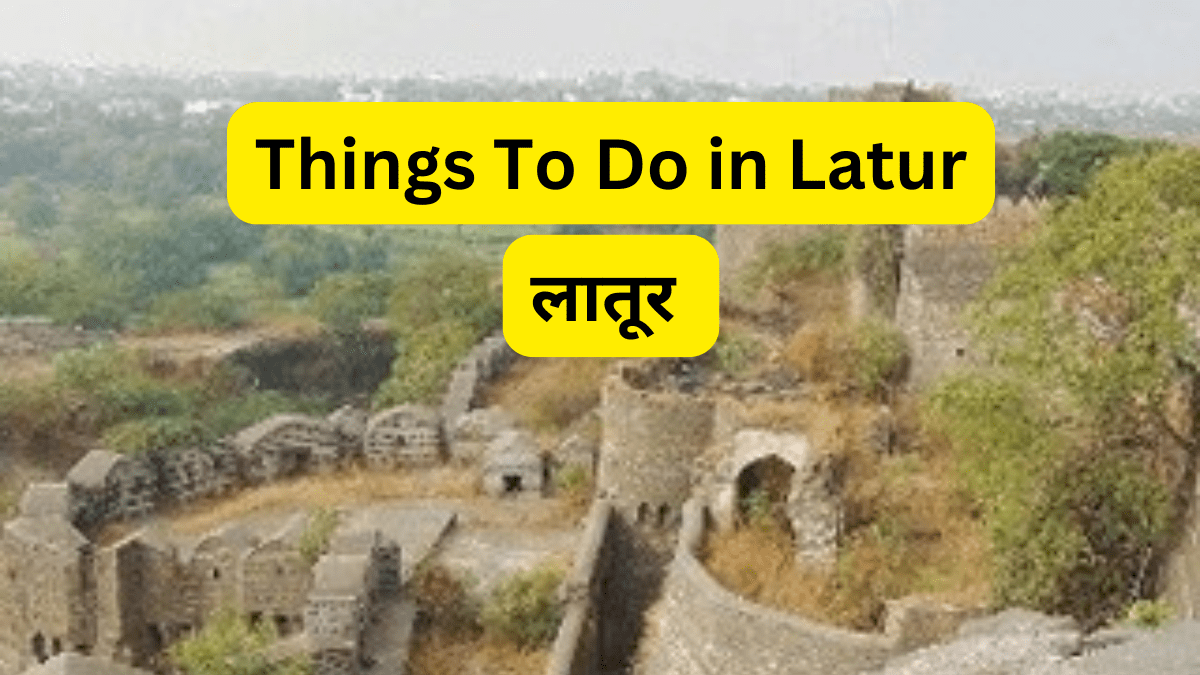 Things To Do in Latur लातूर