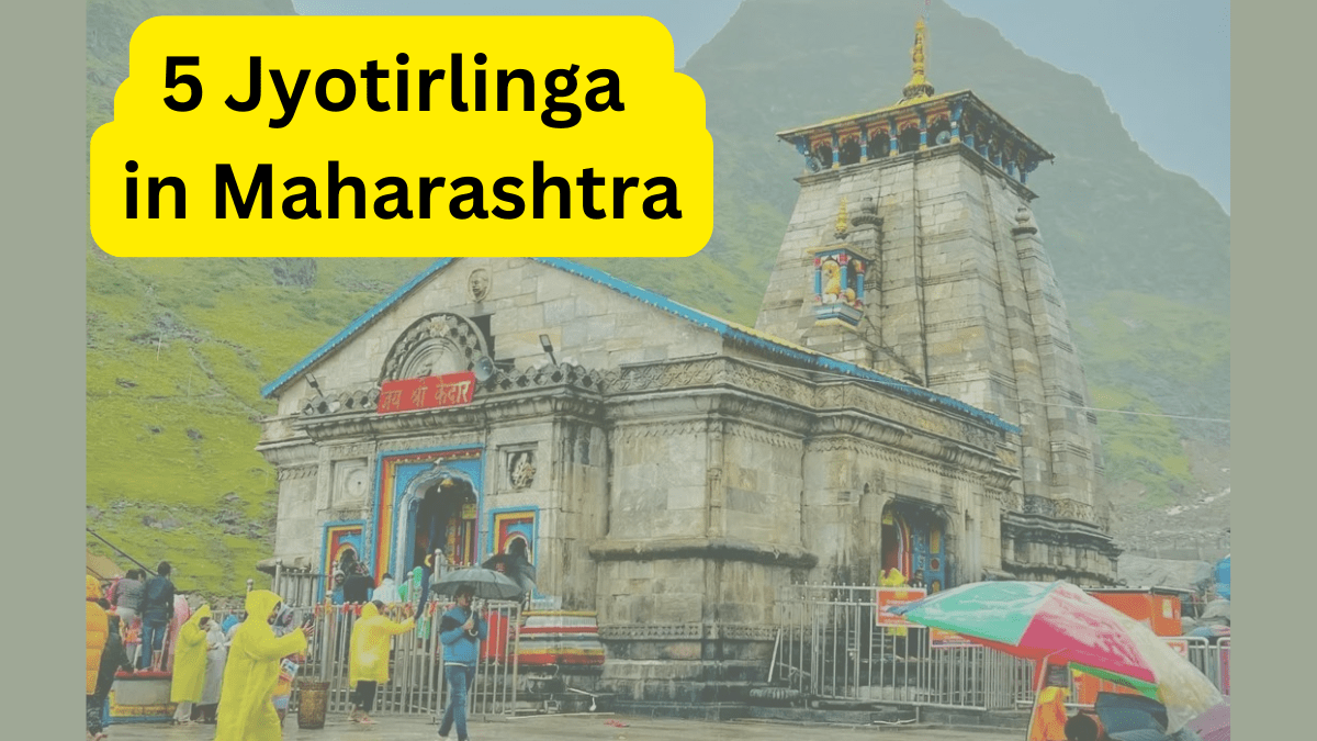 5 Jyotirlinga in Maharashtra