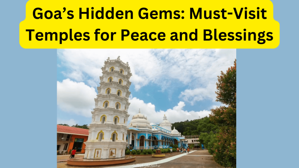 Famous Temples in Goa