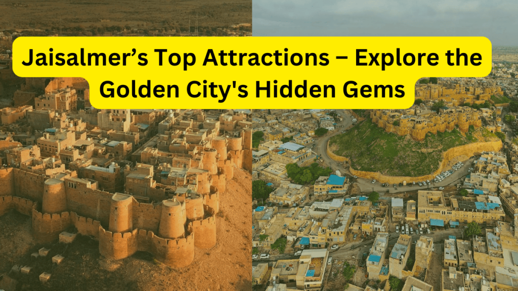 Jaisalmer Travel Guide