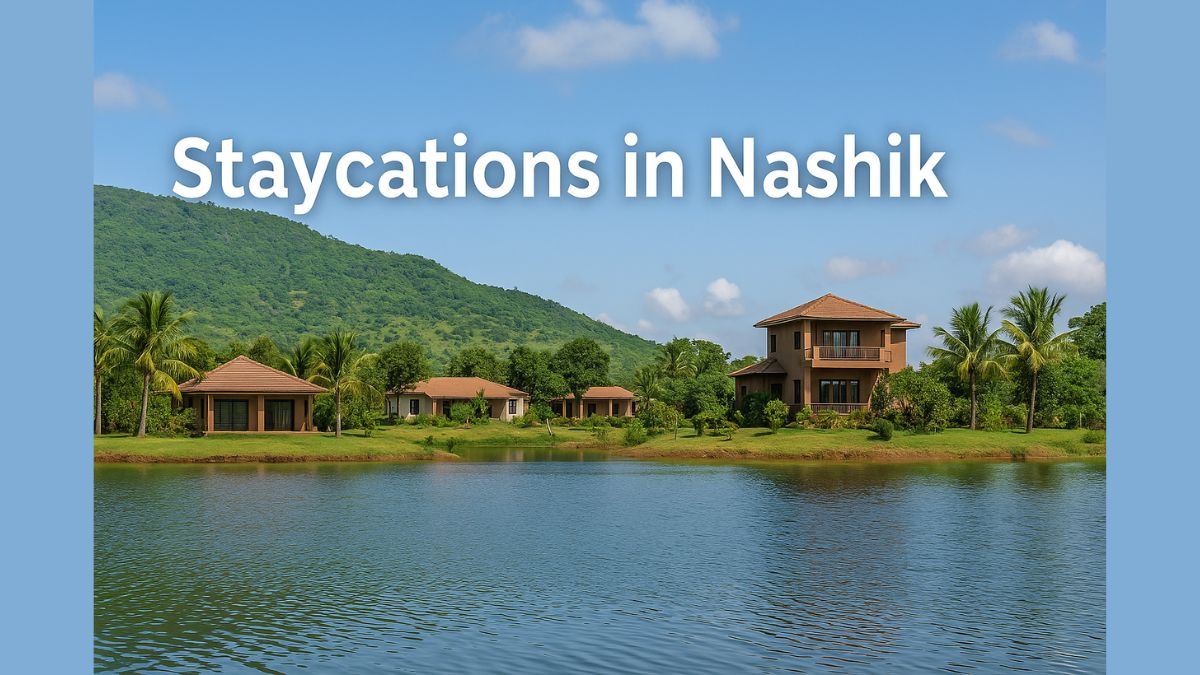 10 Best Staycations in Nashik for a Peaceful Weekend Getaway