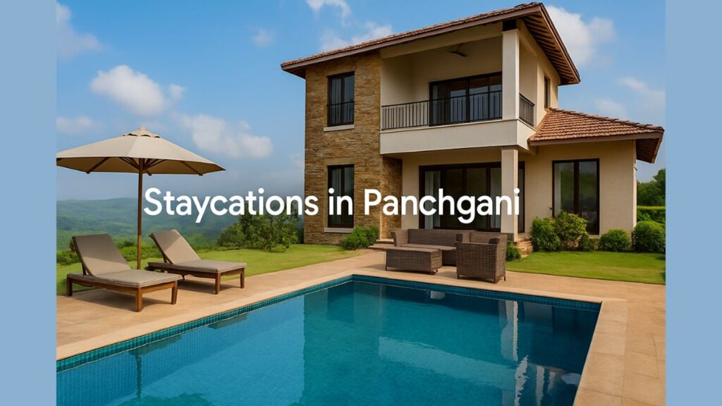 10 Best Staycations in Panchgani for a Peaceful Weekend Getaway