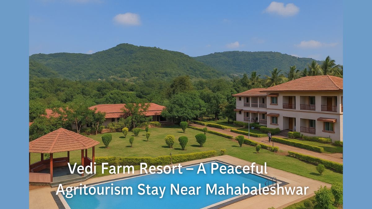 Plan a Weekend at Vedi Farm Resort – Near Pune & Mahabaleshwar in 2025