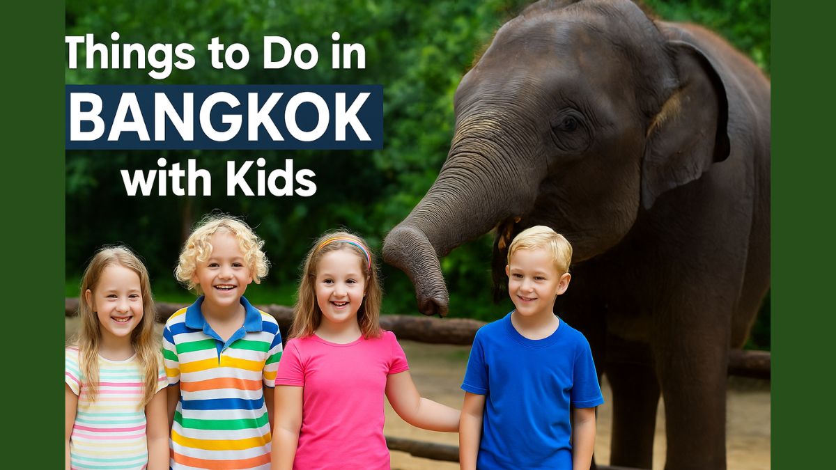 Top 12 Things to Do in Bangkok with Kids – Family Travel Guide 2025